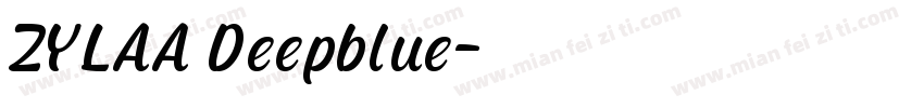 ZYLAA Deepblue字体转换